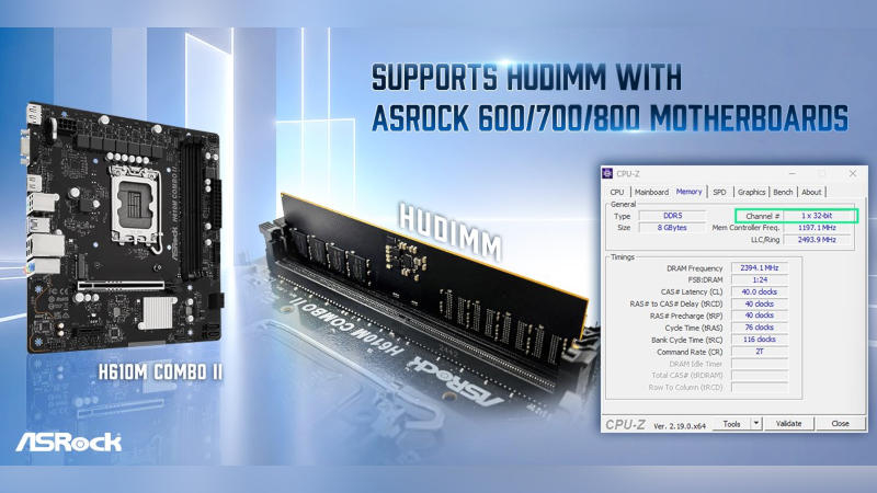 ASRock 和 TeamGroup 共同推出了一款名为 HUDIMM 的预算级 DDR5 模块，专为经济型电脑设计。
